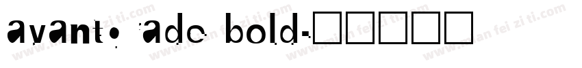 avantgrade bold字体转换